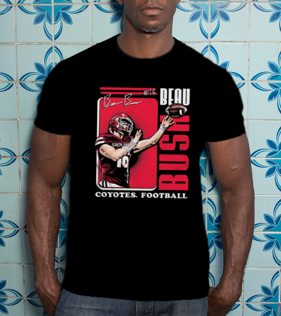 Beau Bush #16 South Dakota Coyotes Football Signature T-Shirt