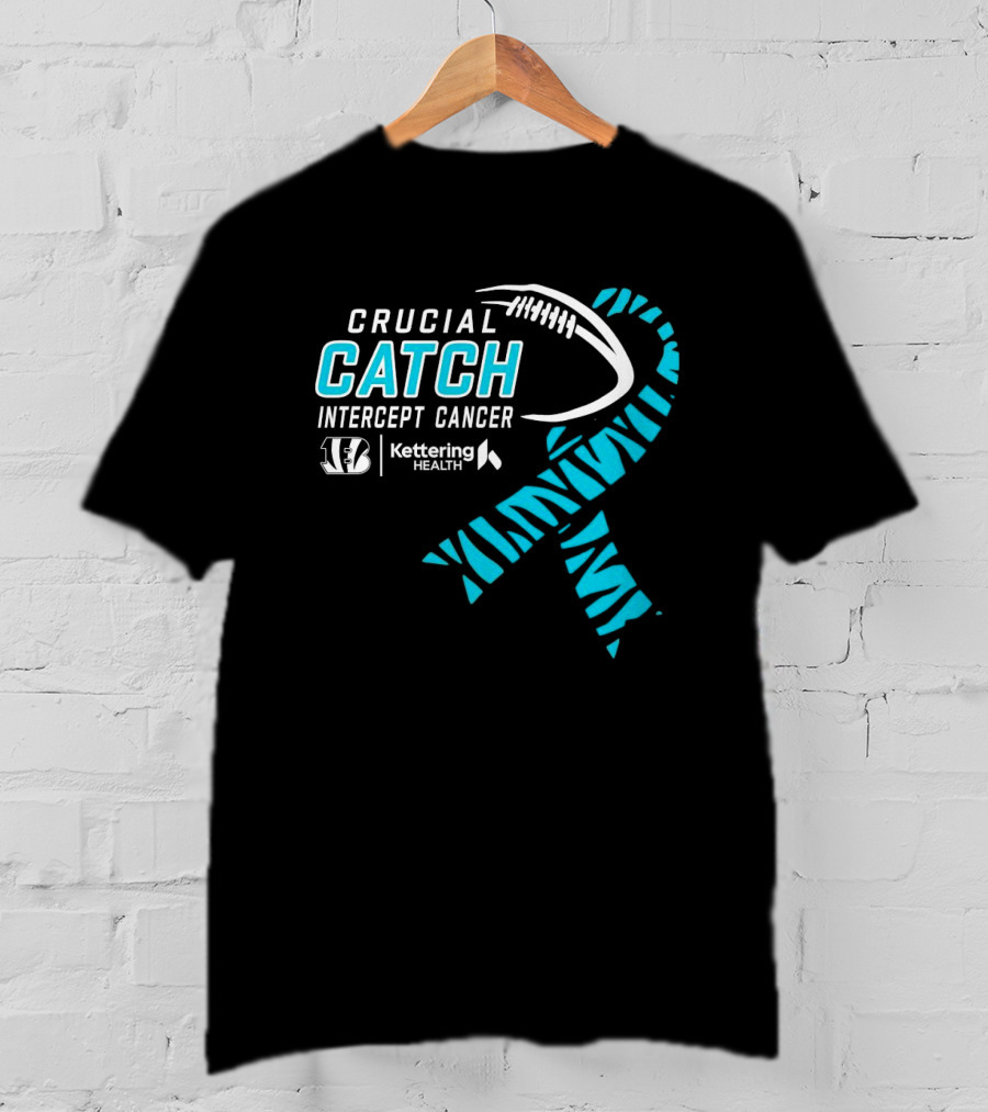 Crucial Catch Intercept Cancer Cincinnati Bengals Kettering Health Cyan T-Shirt