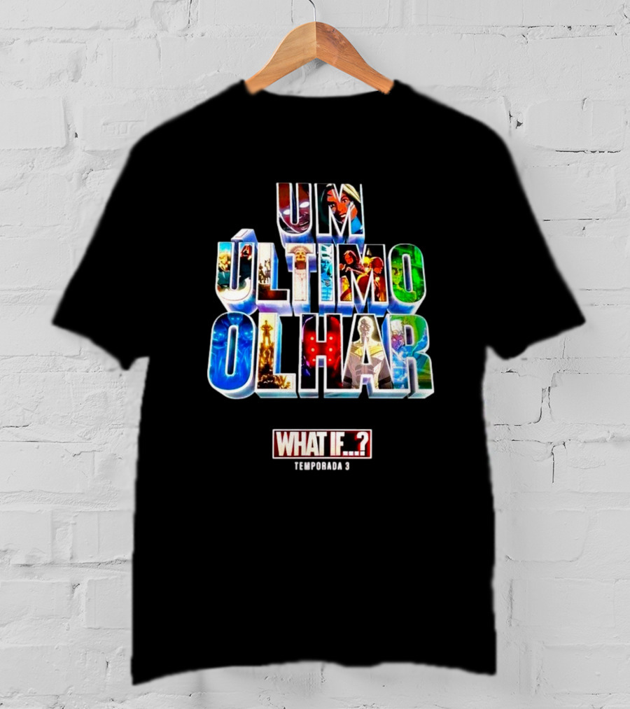 UM Último Olhar What If Temporada 3 T-Shirt