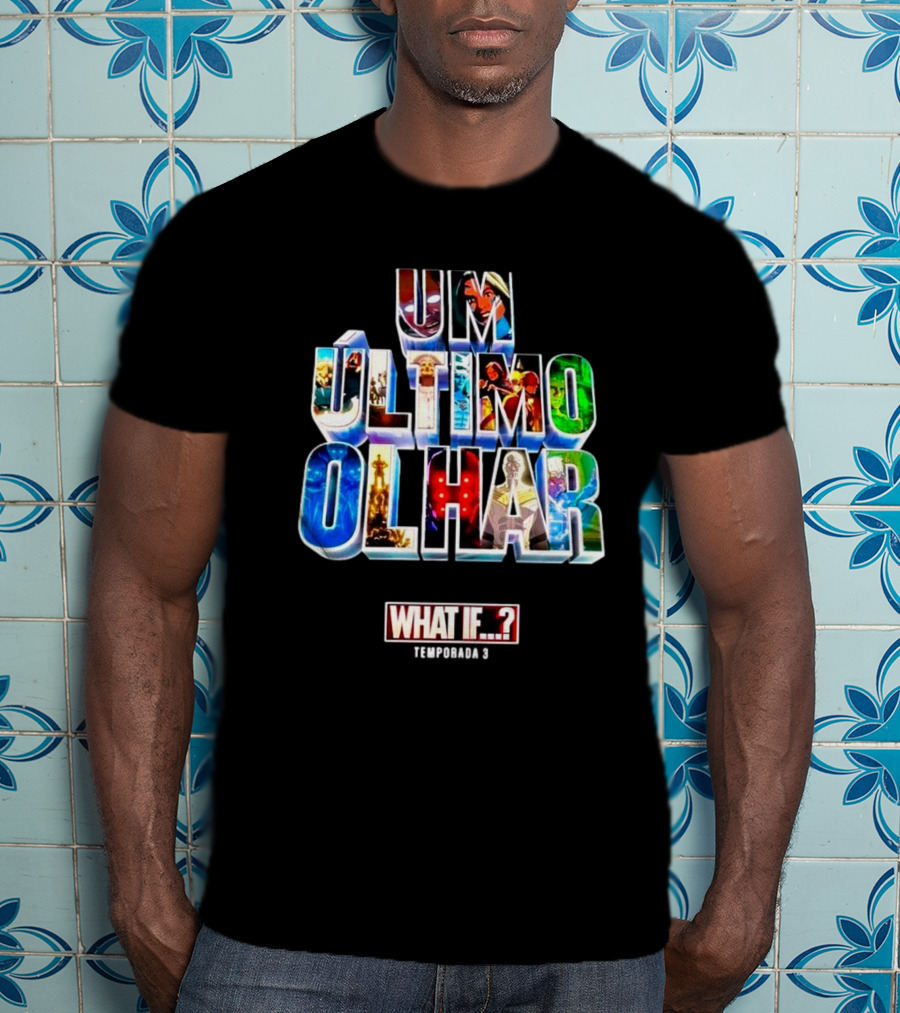 UM Último Olhar What If Temporada 3 T-Shirt