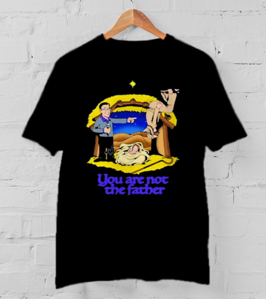 You Are Not The Father Shithead Steve Manger Scene With Judge Figure T-Shirt