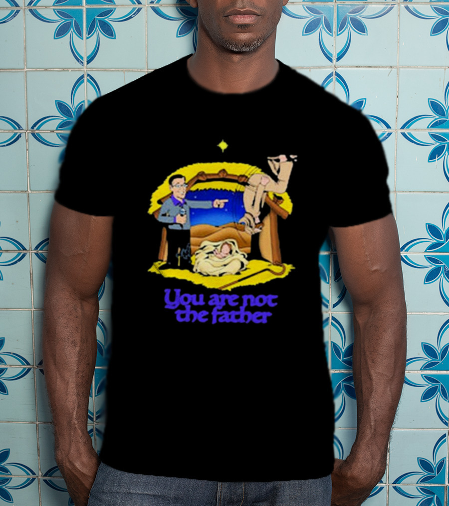 You Are Not The Father Shithead Steve Manger Scene With Judge Figure T-Shirt