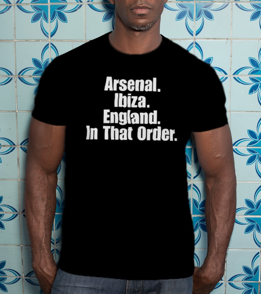 Ben White Arsenal Ibiza England In That Order T-Shirt