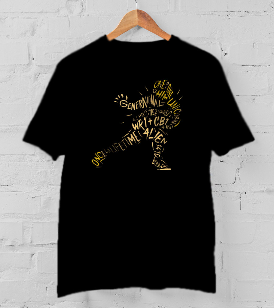 Travis Hunter One Of One Him Generational Unicorn All American 1152 Yards WR1 CB1 Alien Colorado Boulder T-Shirt