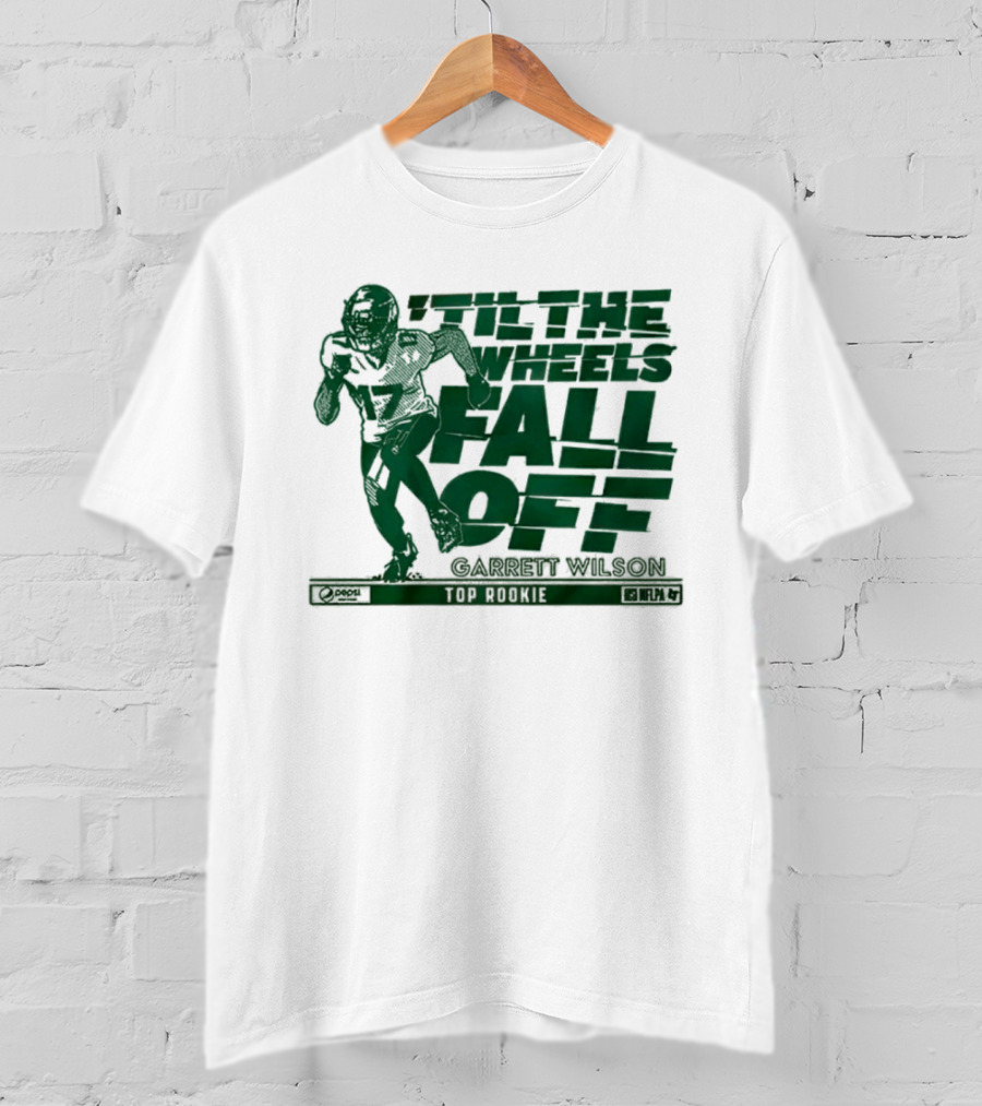 ‘Til The Wheels Fall Off Garrett Wilson Top Rookie New York Jets NFL T-Shirt