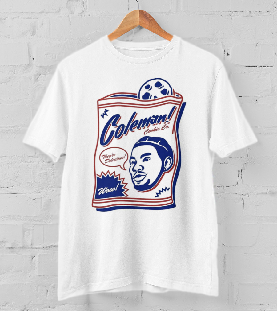 Coleman Cookie Co They're Delicious Wow T-Shirt