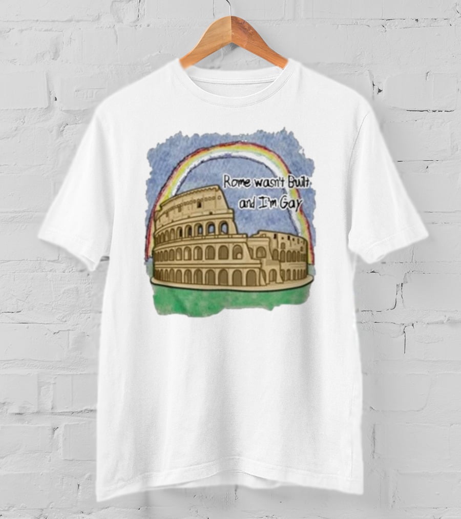Marcuspork Rome Wasn’t Built And I’m Gay With Colosseum And Rainbow T-Shirt