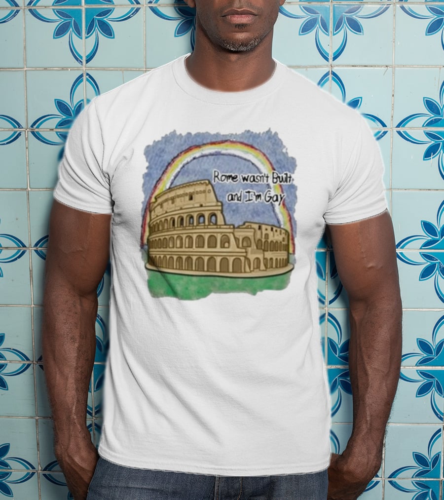 Marcuspork Rome Wasn’t Built And I’m Gay With Colosseum And Rainbow T-Shirt