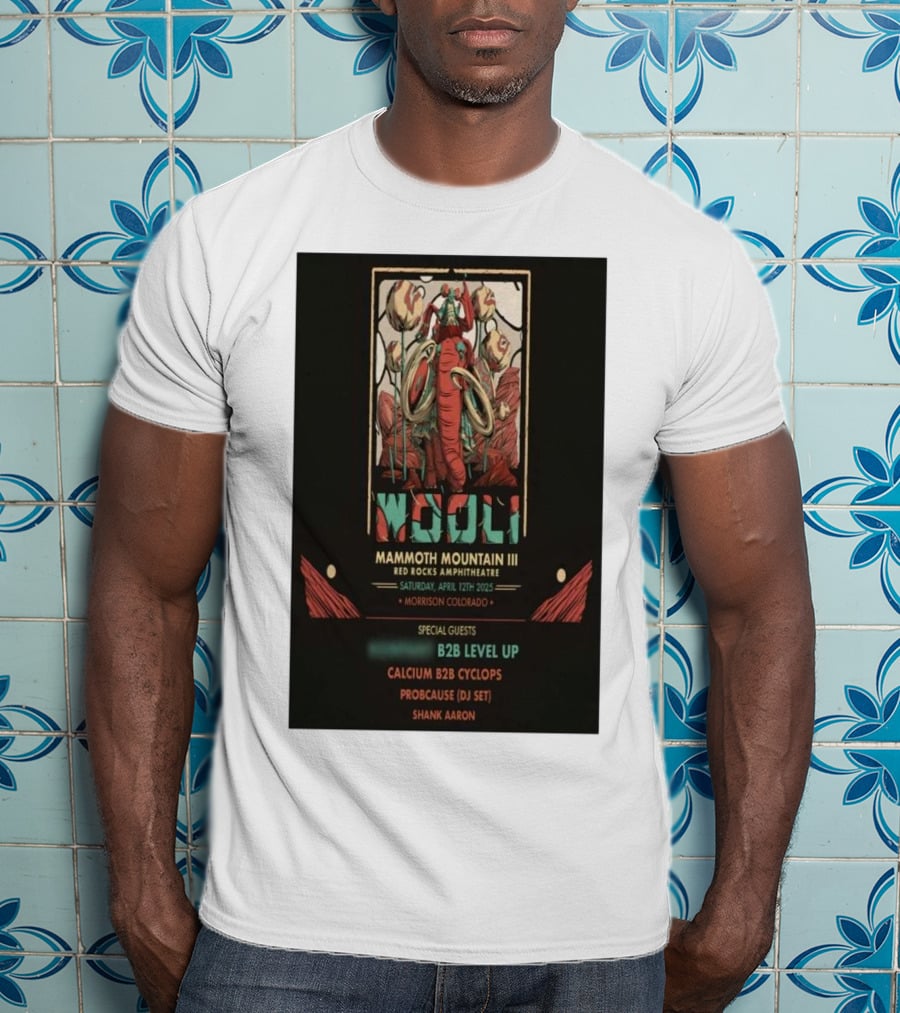 Wooli Mammoth Mountain III Red Rocks Amphitheatre Morrison CO April 12 2025 Special Guests B2B Level Up Calcium Cyclops ProbCause Shank Aaron T-Shirt