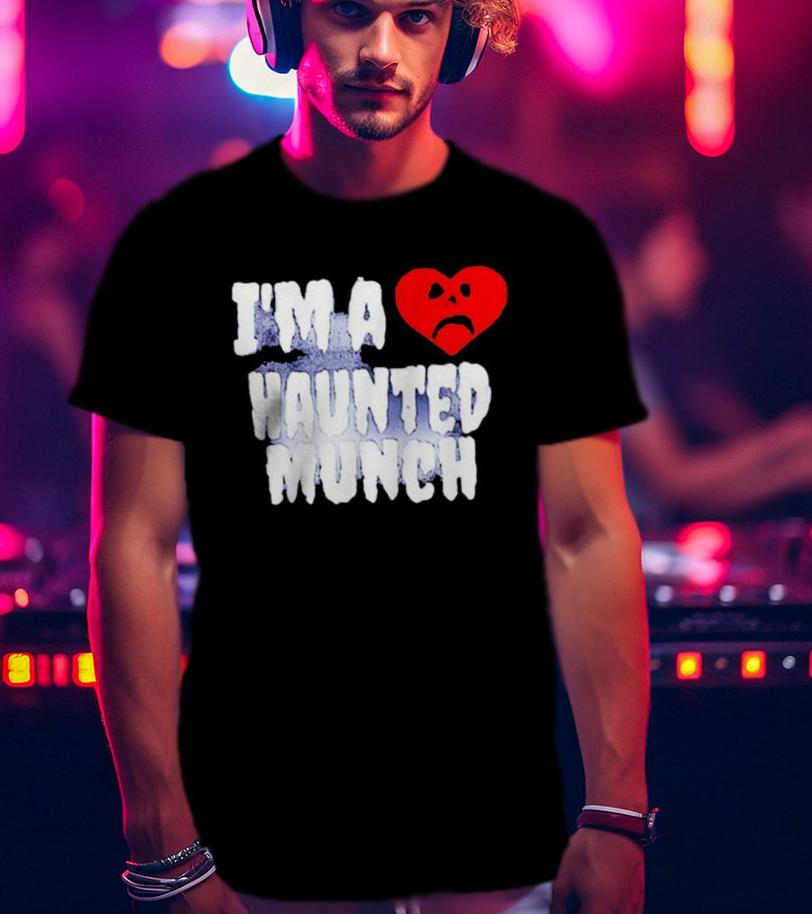 I’m A Haunted Munch Heart Sad Face T-Shirt