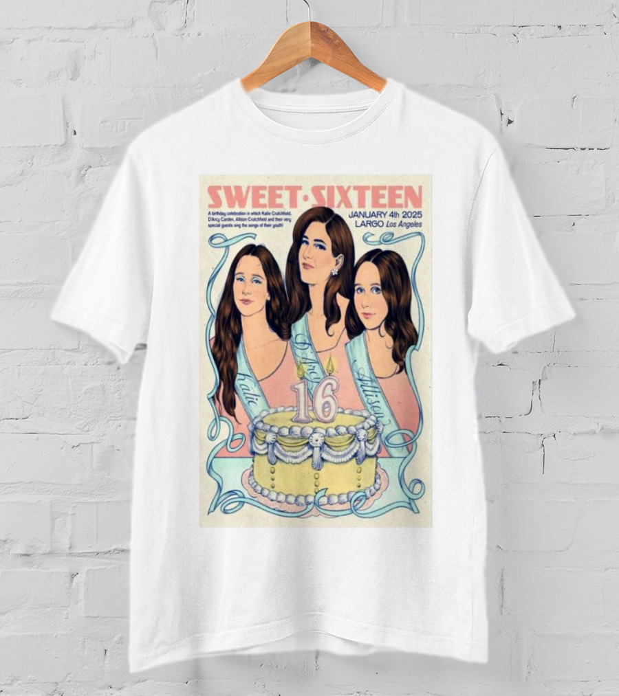 Sweet Sixteen 2025 Allison Crutchfield D’Arcy Carden Largo Los Angeles T-Shirt