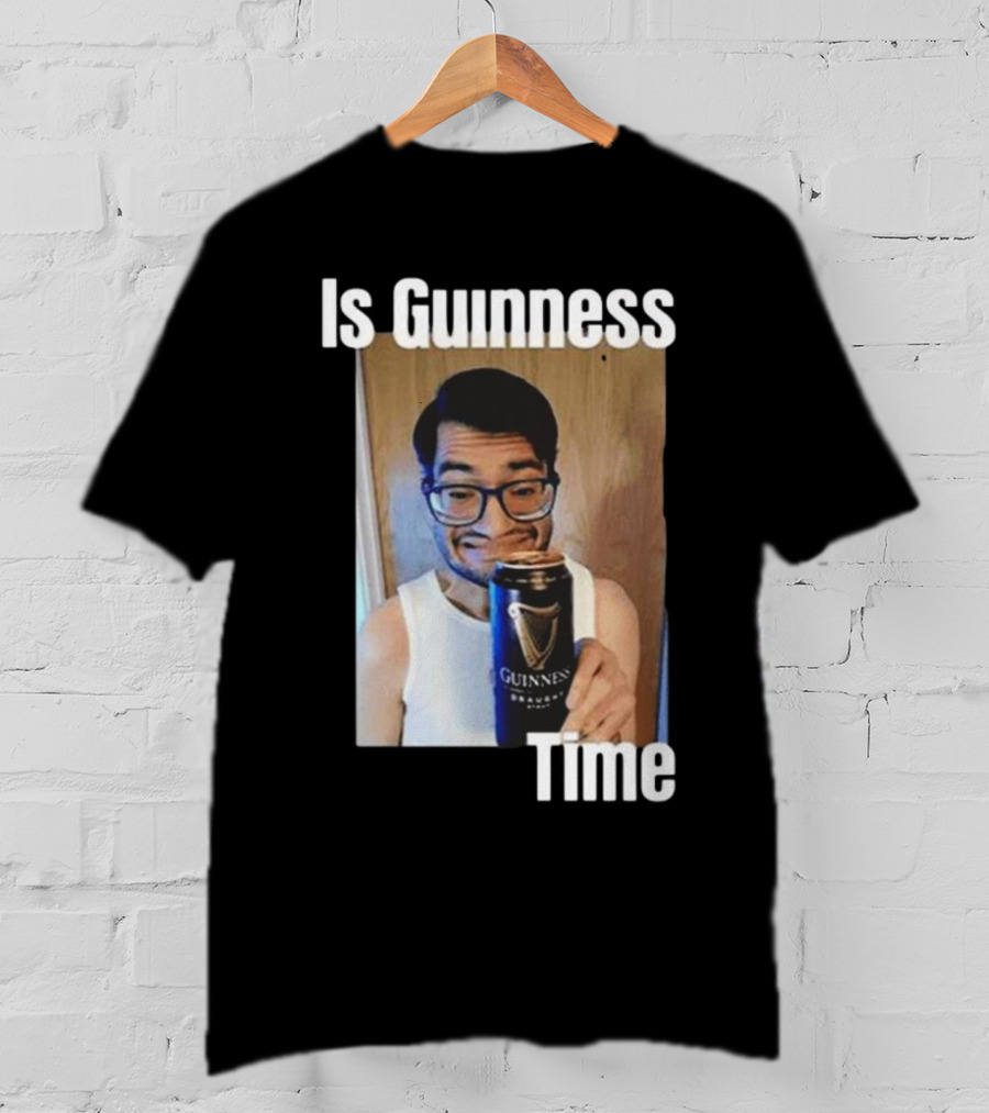 Is Guinness Time T-Shirt
