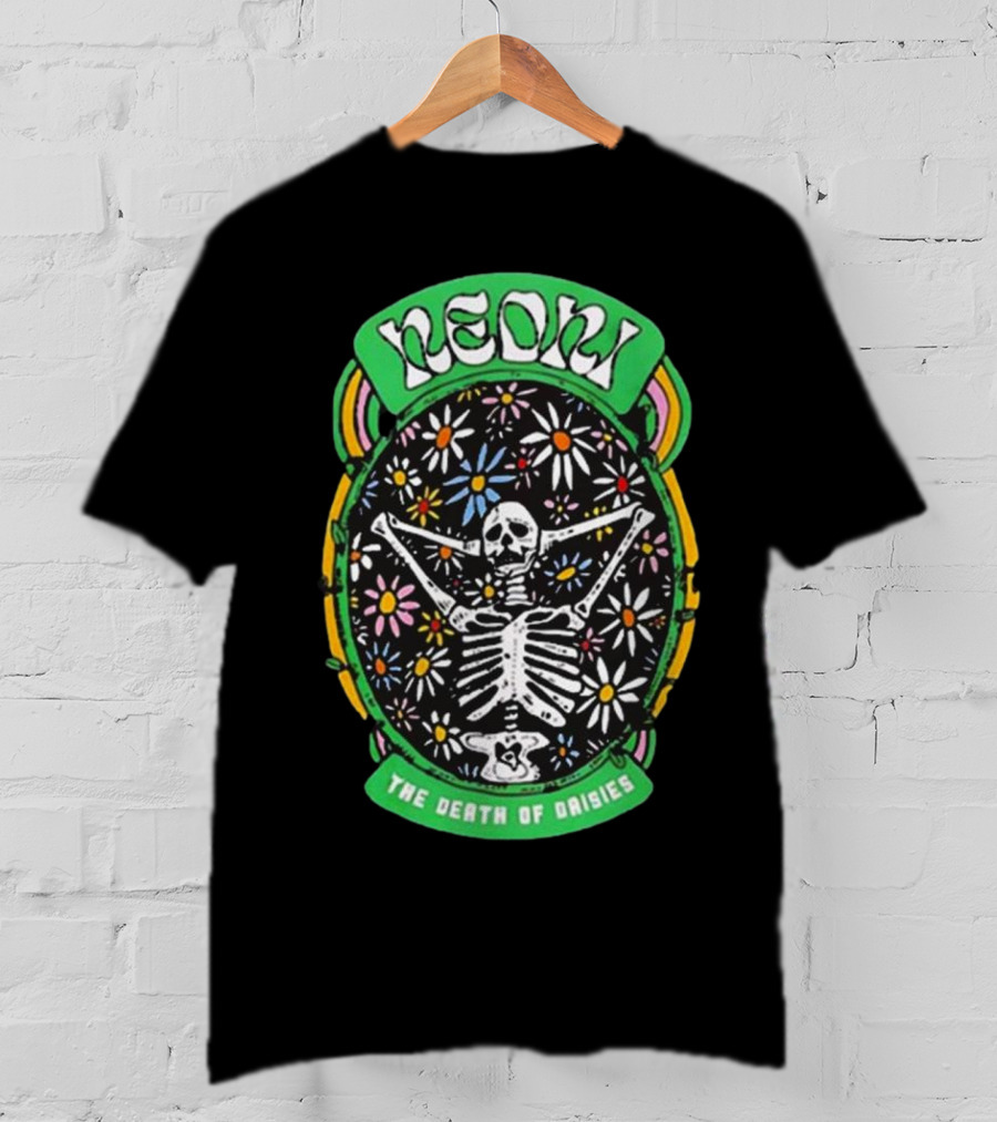 Neon The Death Of Daisies Skeleton Surrounded By Flowers T-Shirt