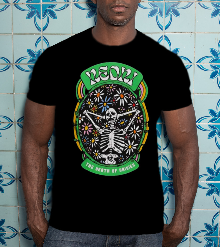 Neon The Death Of Daisies Skeleton Surrounded By Flowers T-Shirt