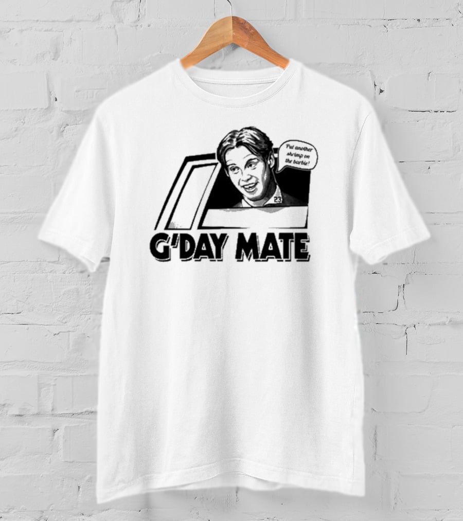 G'Day Mate Put Another Shrimp On The Barbie 23 T-Shirt