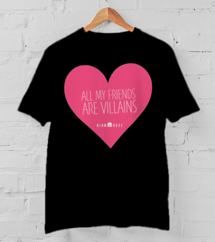 Blumhouse All My Friends Are Villains Valentine’s Heart T-Shirt
