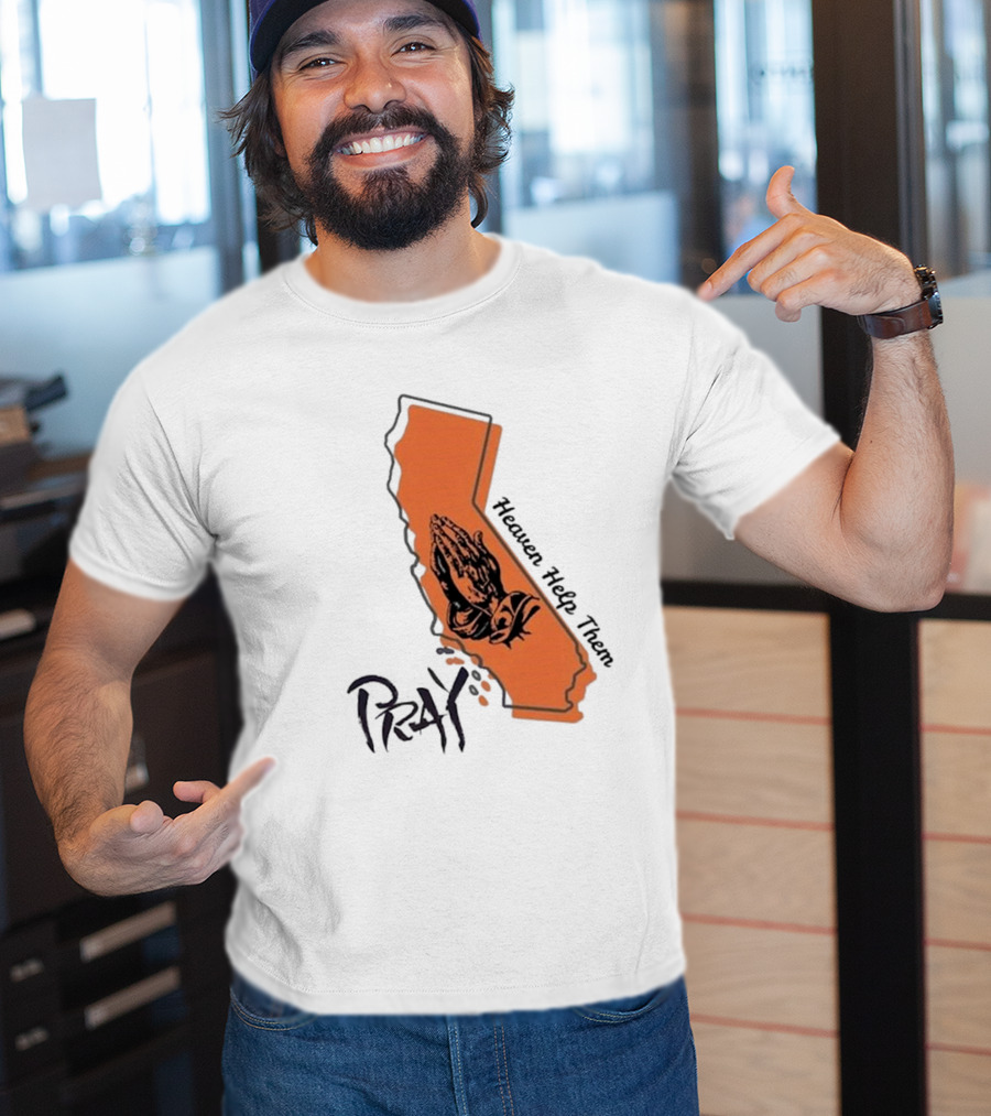 Pray For Los Angeles California Heaven Help Them Map And Hands T-Shirt