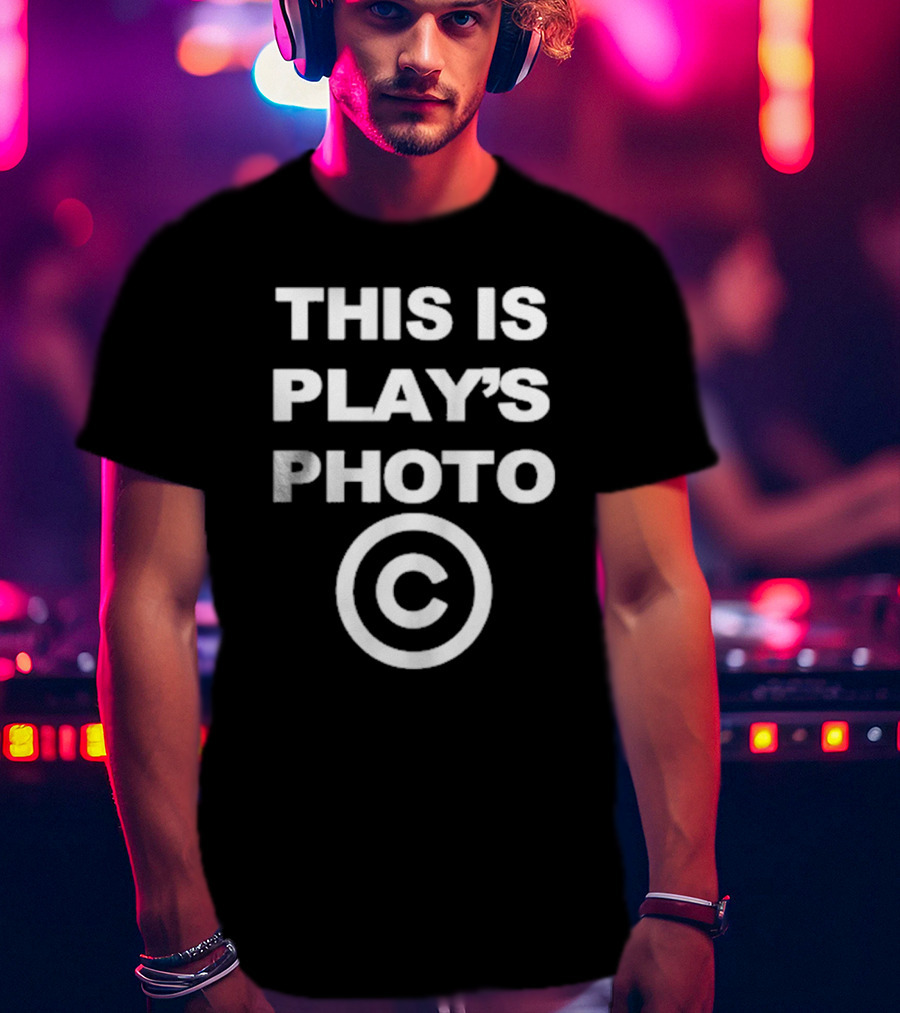 This Is Play’s Photo Copyright T-Shirt