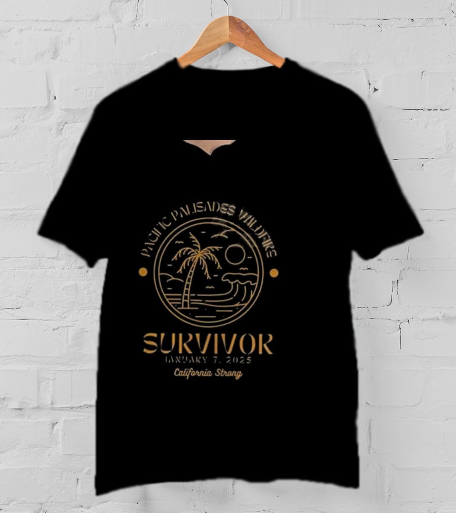 Pacific Palisades Wildfire Survivor January 7 2025 California Strong Beach Scene T-Shirt