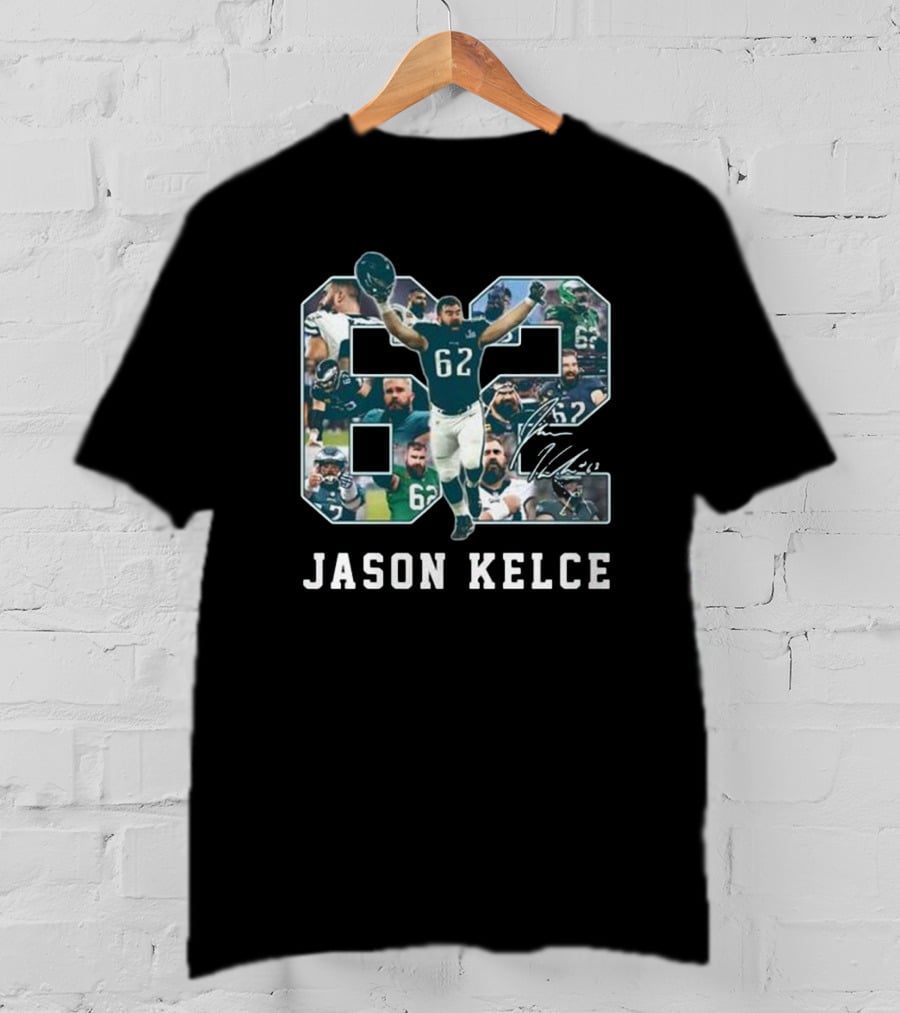 Philadelphia Eagles NFL Jason Kelce 62 7X Pro Bowls Signature 2025 T-Shirt