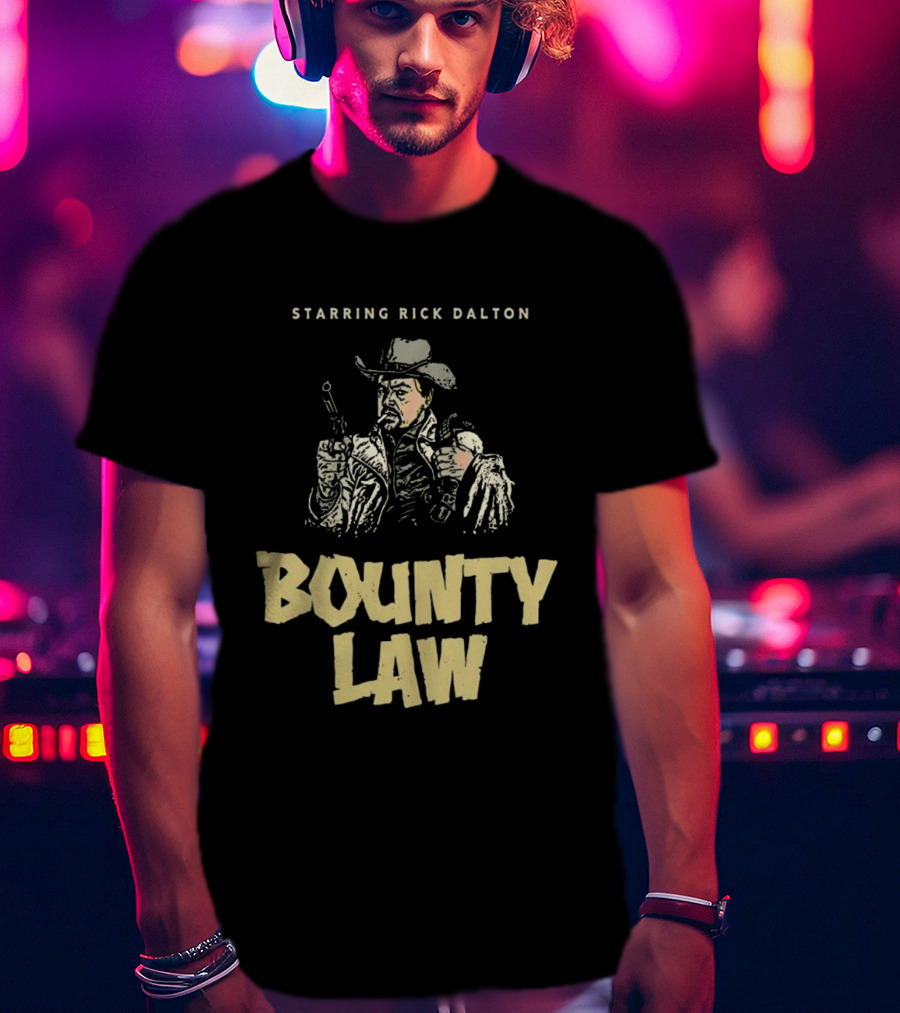 Rick Dalton Starring In Bounty Law Cowboy Adventure T-Shirt