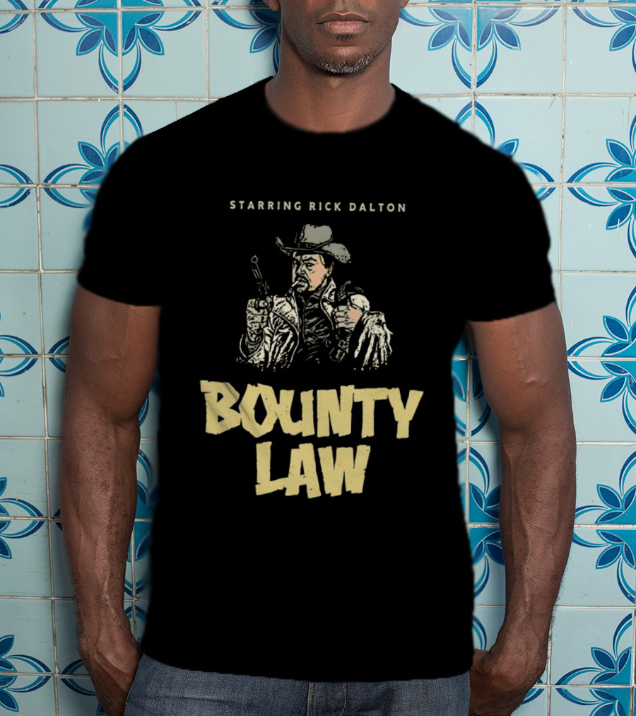 Rick Dalton Starring In Bounty Law Cowboy Adventure T-Shirt