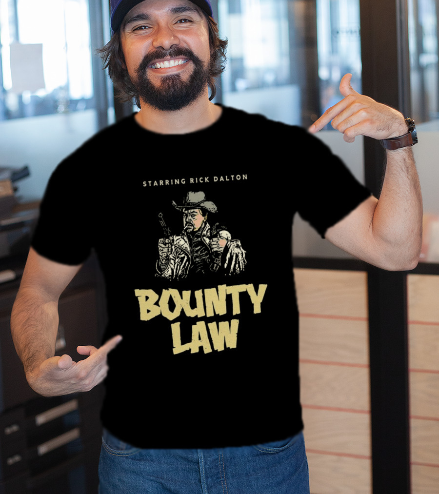 Rick Dalton Starring In Bounty Law Cowboy Adventure T-Shirt