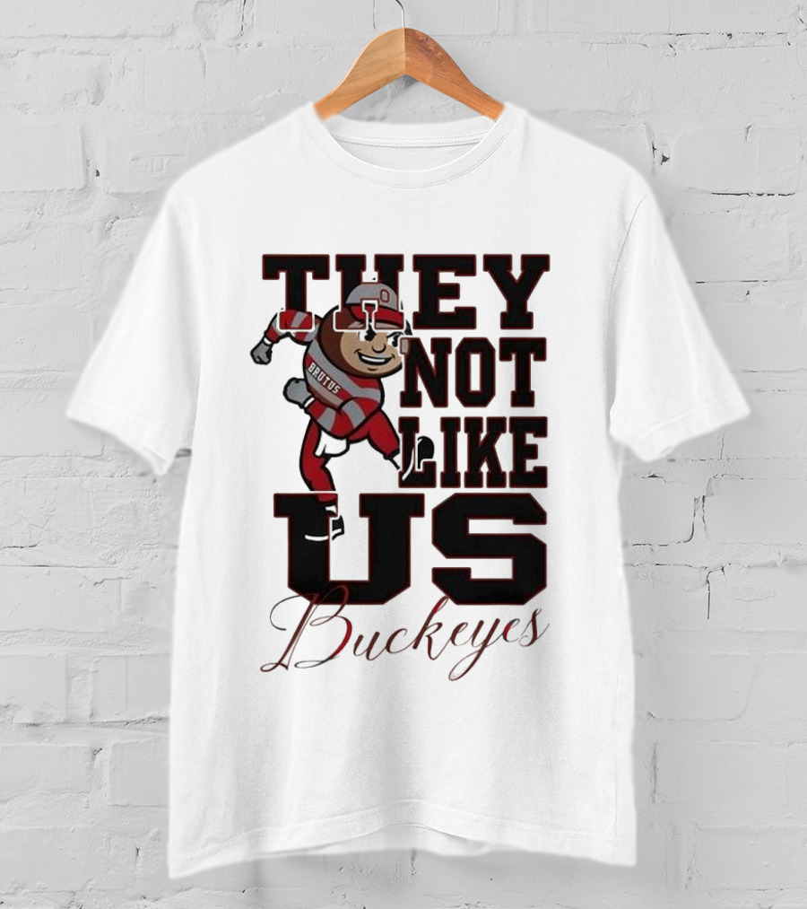 Ohio State Buckeyes They Not Like Us Brutus Champion 2025 T-Shirt