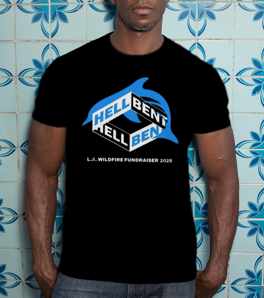 Hellbent L.A. Wildfire Fundraiser 2025 Blue Dolphin T-Shirt