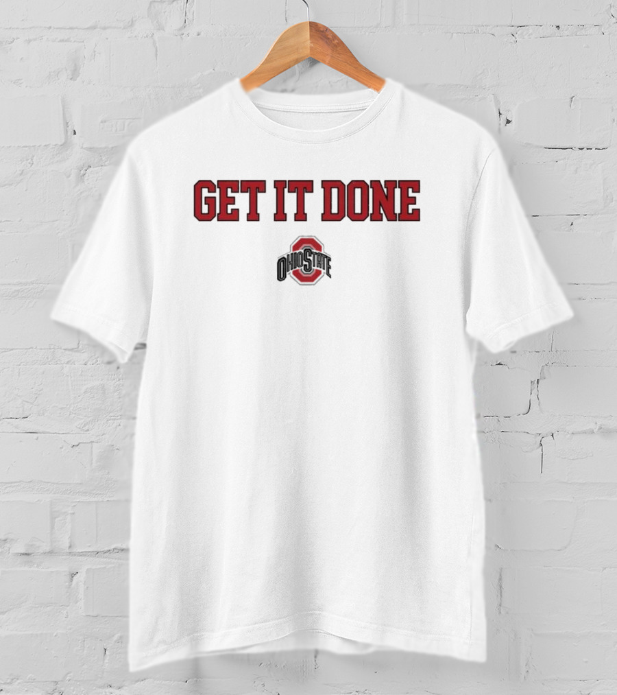 Ohio State Buckeyes Get It Done NCAA 2025 T-Shirt