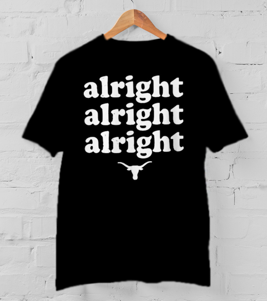 Old Row Sports Alright Alright Alright Texas Longhorns T-Shirt