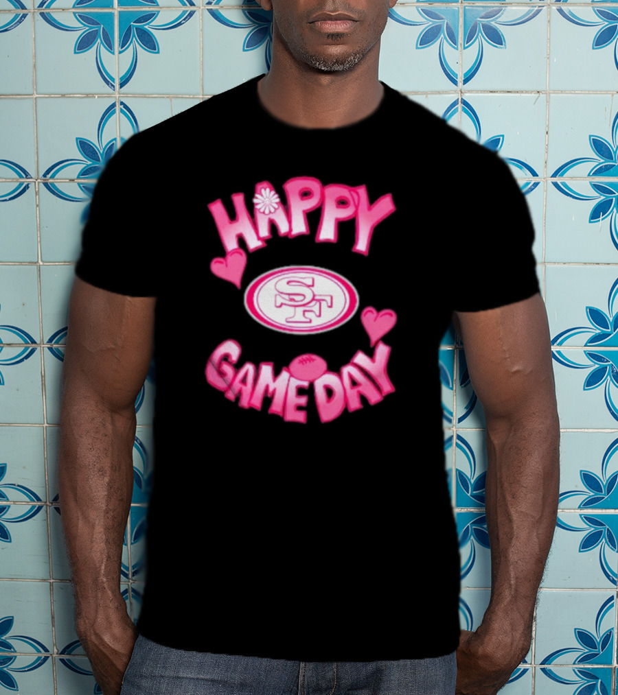 San Francisco 49ers Happy Gameday Valentine's Day 2025 T-Shirt