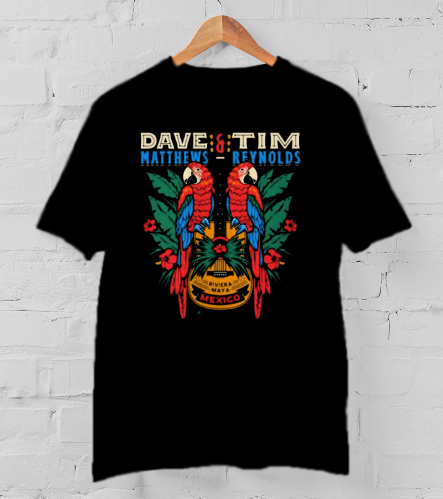 Dave Matthews Tim Reynolds Riviera Maya Mexico Parrot Guitar Jan 23-26 2025 T-Shirt