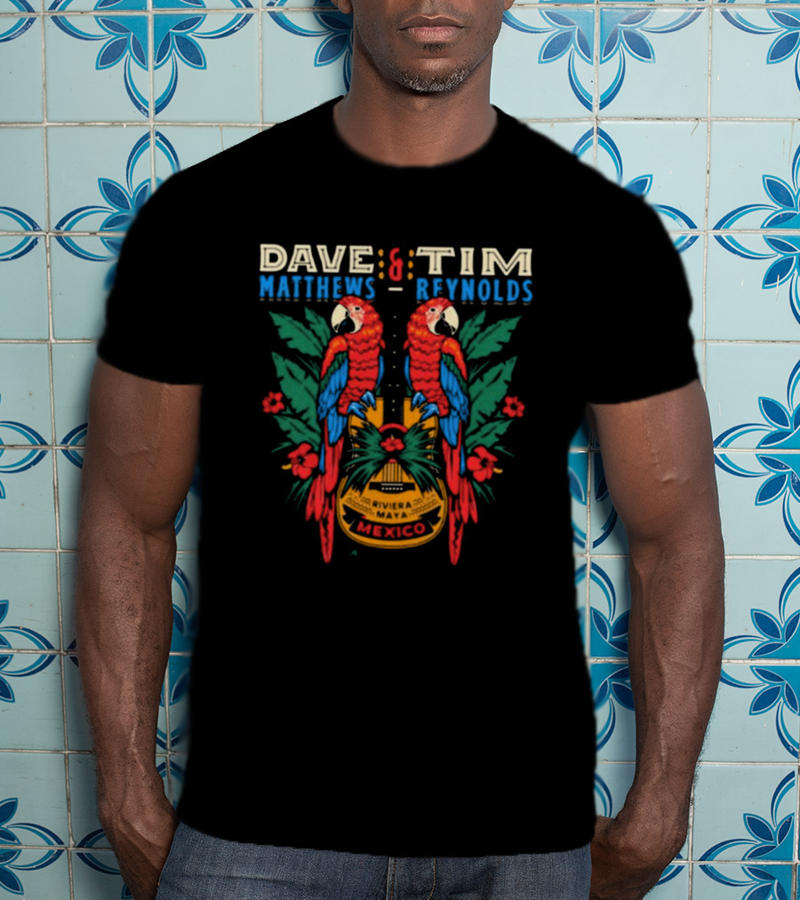 Dave Matthews Tim Reynolds Riviera Maya Mexico Parrot Guitar Jan 23-26 2025 T-Shirt