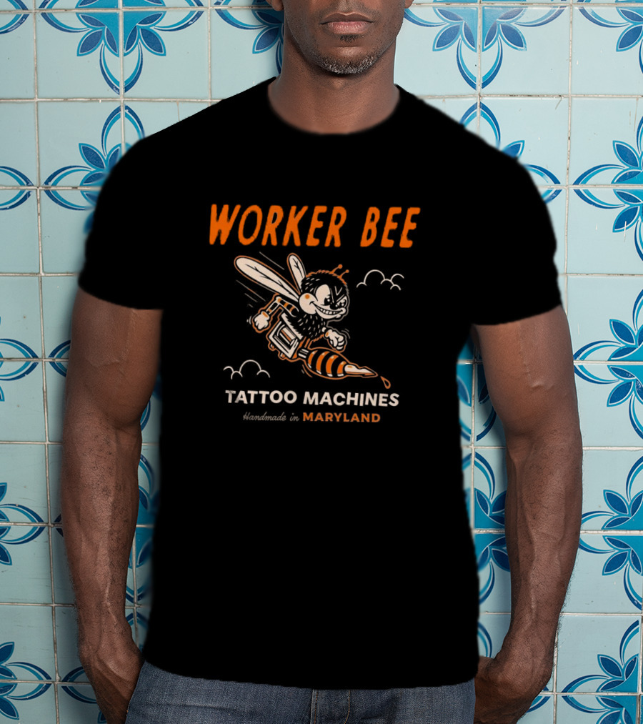 Worker Bee Tattoo Machines Handmade In Maryland T-Shirt