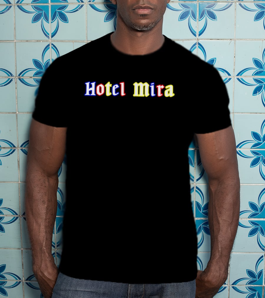 Hotel Mira Blue Red Yellow Text T-Shirt