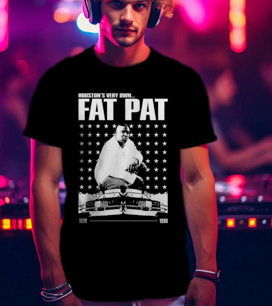 Houston’s Very Own Fat Pat 1970-1998 Featuring Star Pattern And Car Graphics T-Shirt