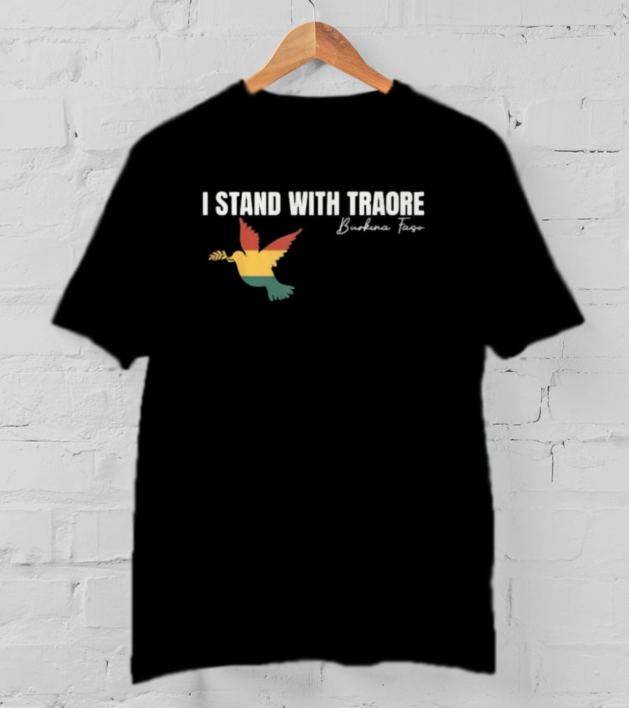 I Stand With Traoré Burkina Faso Dove Olive Branch T-Shirt