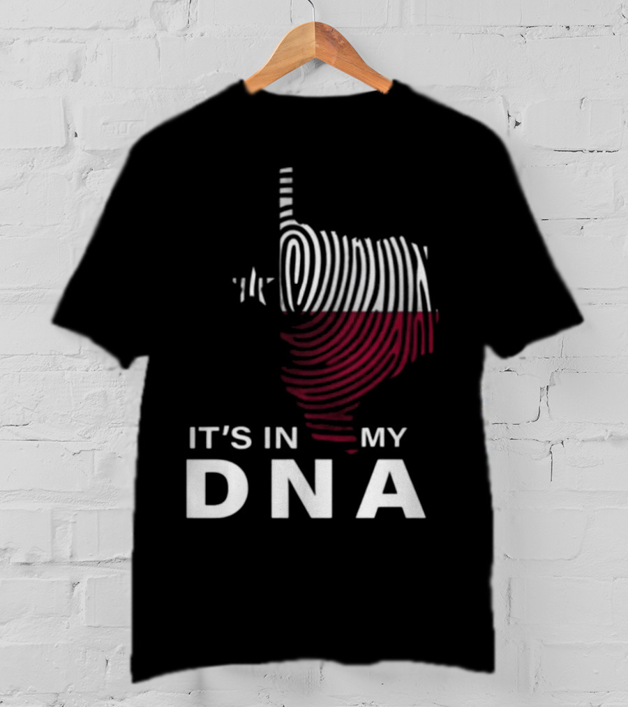 Texas Fingerprint It's In My DNA T-Shirt