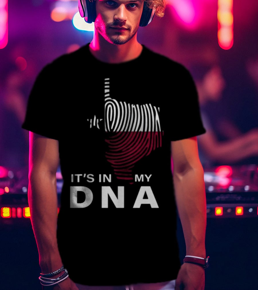 Texas Fingerprint It's In My DNA T-Shirt