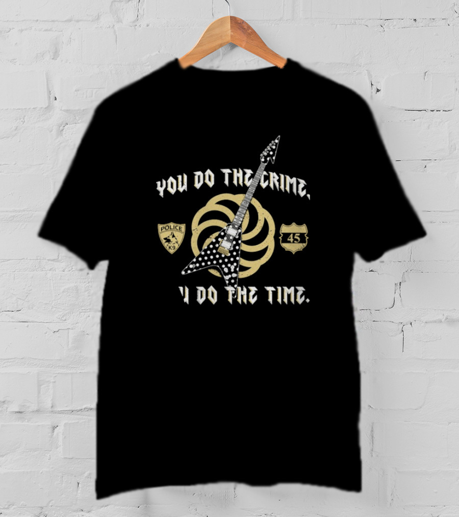 You Do The Crime You Do The Time Polka Dot Guitar Badge And Shield T-Shirt