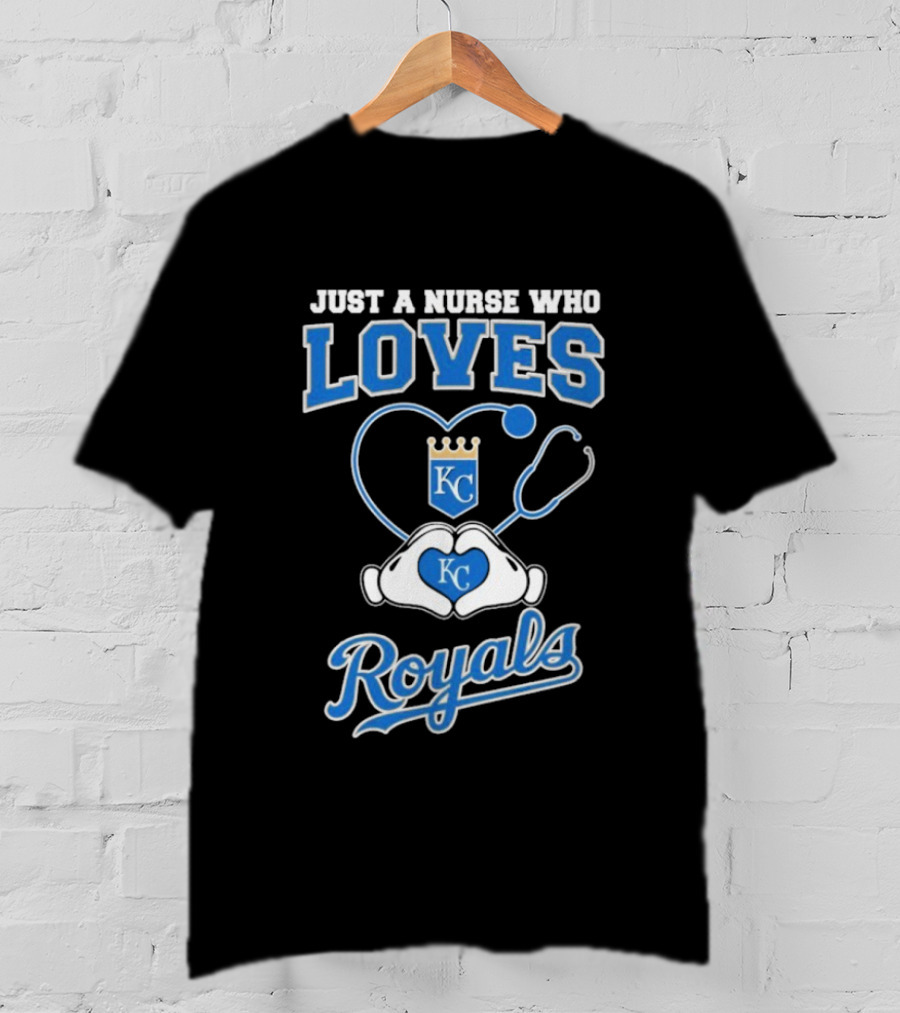 Just A Nurse Who Loves Kansas City Royals KC Heart Hands T-Shirt