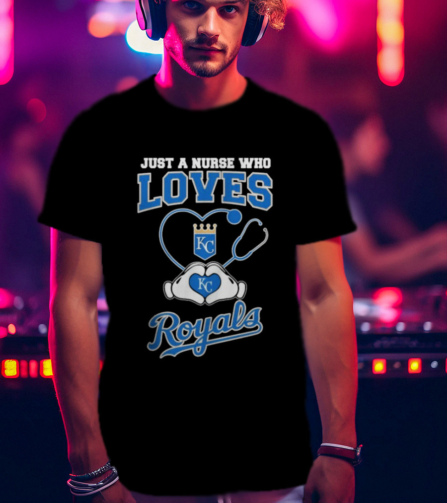 Just A Nurse Who Loves Kansas City Royals KC Heart Hands T-Shirt