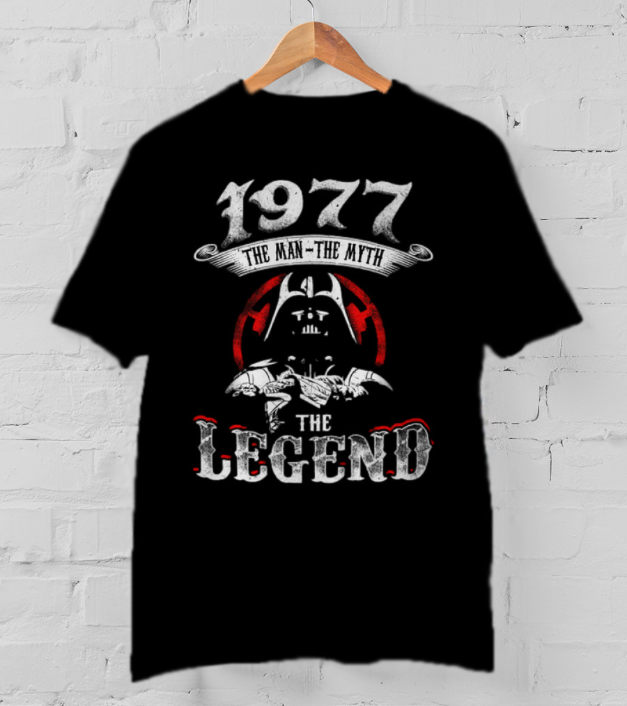1977 The Man The Myth The Legend Star Wars Darth Vader Tie Fighter T-Shirt