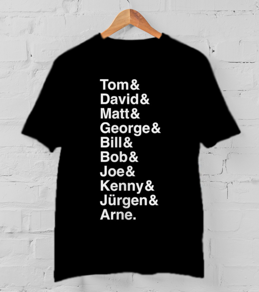 Liverpool FC 10 Coach Names Tom David Matt George Bill Bob Joe Kenny Jürgen Arne League Winning Managers T-Shirt
