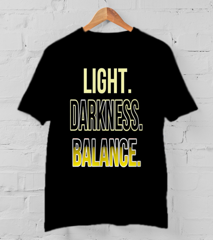 Light Darkness Balance Text In Yellow And Black Typography T-Shirt