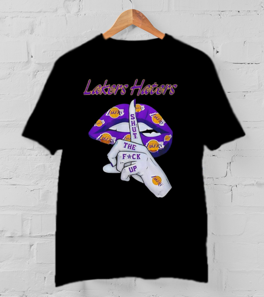 Lakers Haters Shut The F*ck Up Lips Finger Gesture Basketball Theme T-Shirt