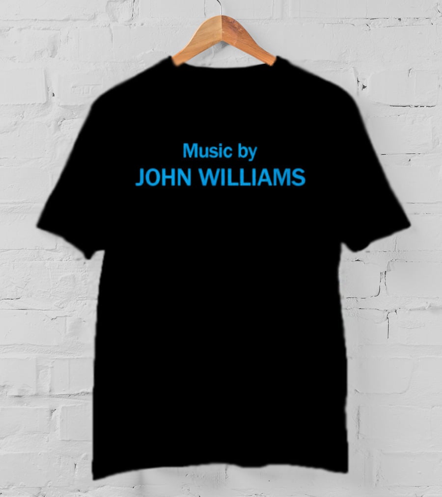 Music By John Williams Iconic Composer Tribute T-Shirt