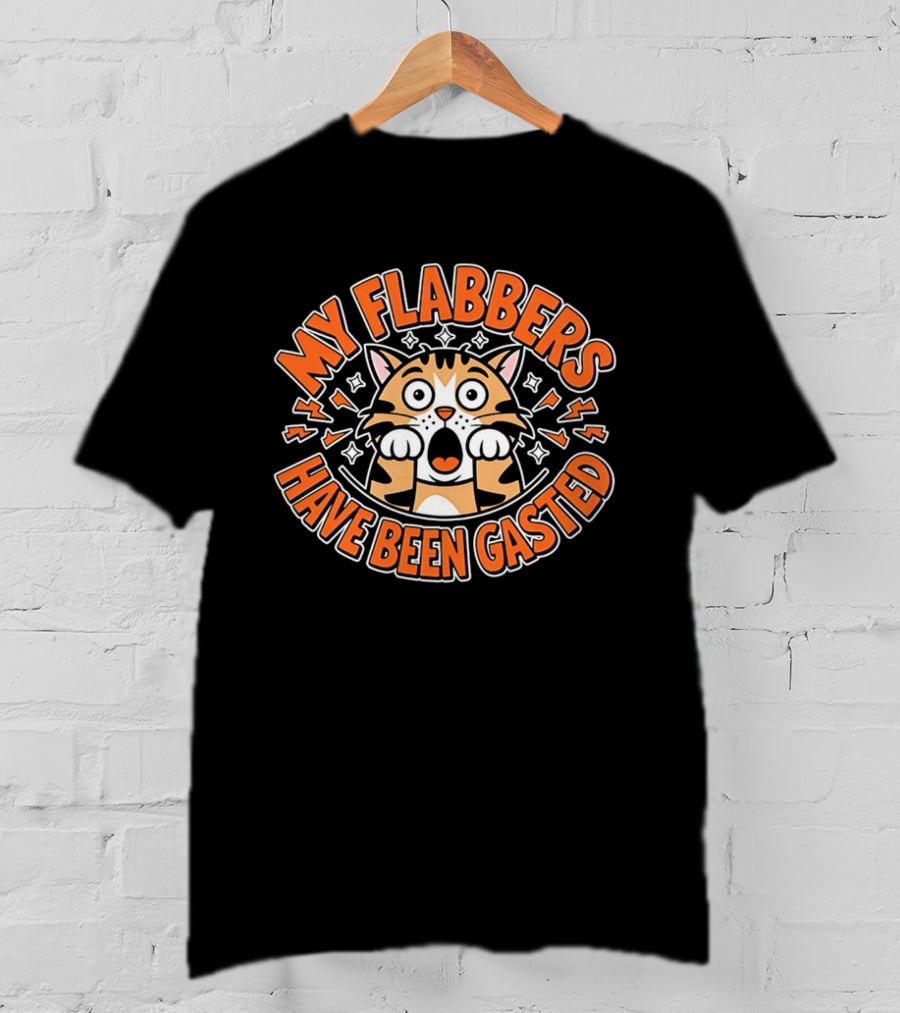 My Flabbers Have Been Gasted Cat Cartoon Expression T-Shirt