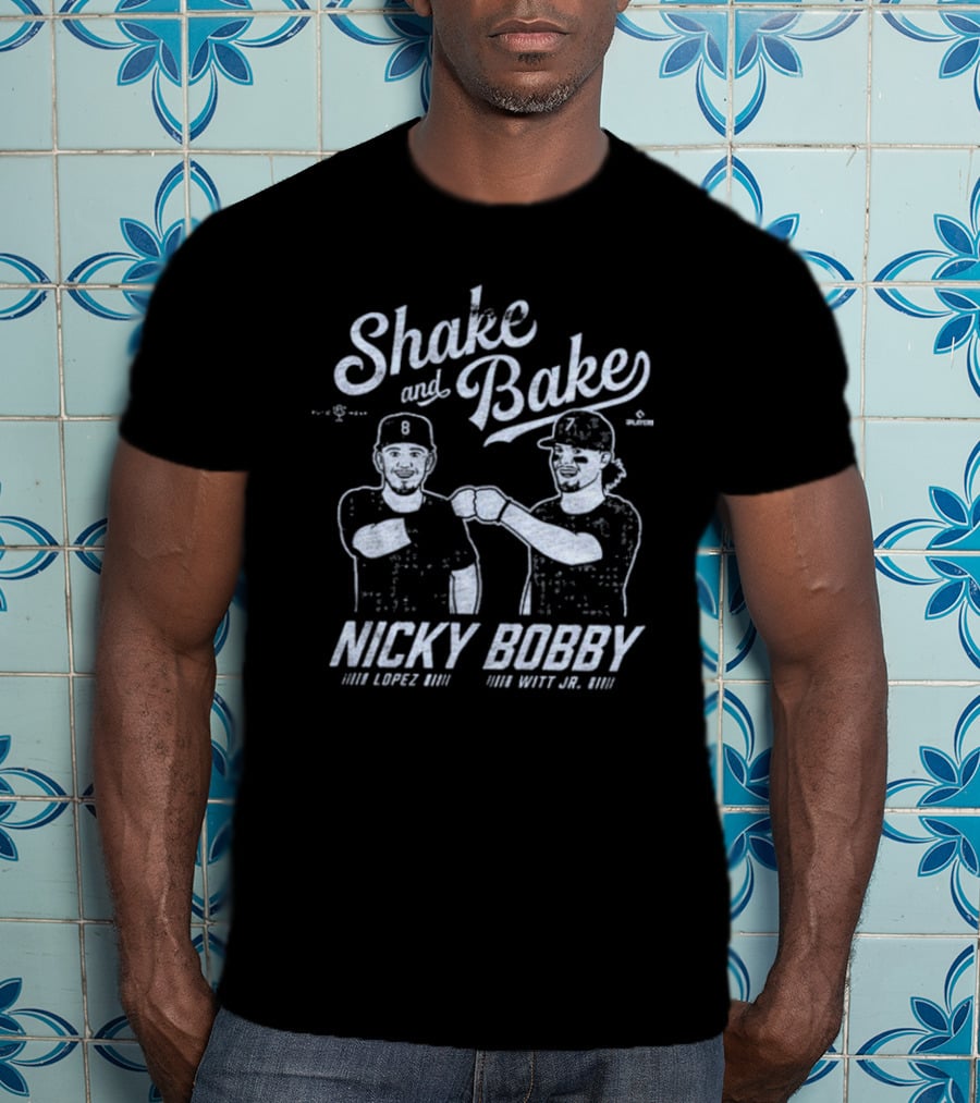 Shake And Bake Nicky Lopez Bobby Witt Jr. T-Shirt
